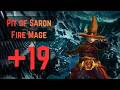 Putting Up a Big Key | +19 Pit of Saron Midnight Fire Mage