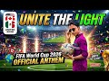 UNITE THE LIGHT -FIFA World Cup 2026Official Fan Anthem I La La La Style StadiumSong. New Song.🏆