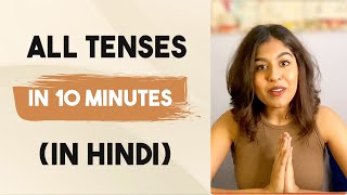 Learn All English Tenses Easily in 10 Minutes- Present, Past, Future (Hindi)