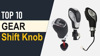 TOP 10 Best Gear Shift Knob in 2025