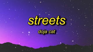 [1 HOUR] Doja Cat - Streets (Lyrics)  it's hard to keep my cool doja cat