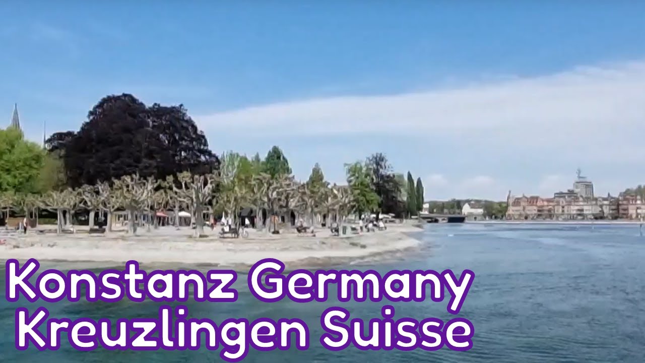 Day Tour In Kreuzlingen Switzerland And Konstanz Germany