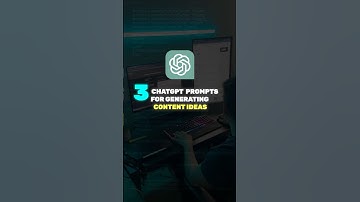 3 ChatGPT prompts for generating content ideas