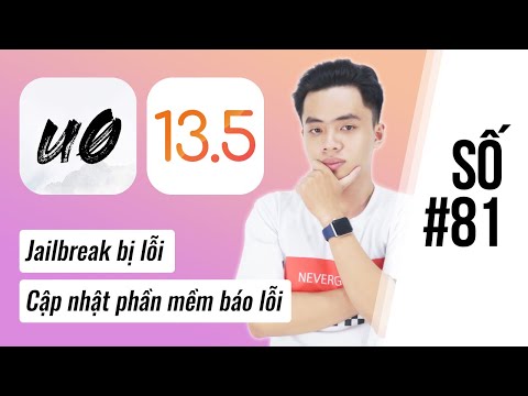 HGDN 81: Cài Unc0ver bị lỗi, Cập nhật phần mềm thường xuyên lỗi