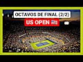 OCTAVOS de FINAL US OPEN 2022 🎾 (RESUMEN COMPLETO) Parte 2