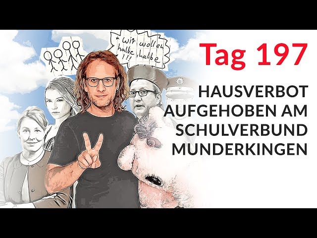 Hausverbot aufgehoben am Schulverbund Munderkingen (Wechselmodell Tag 197)