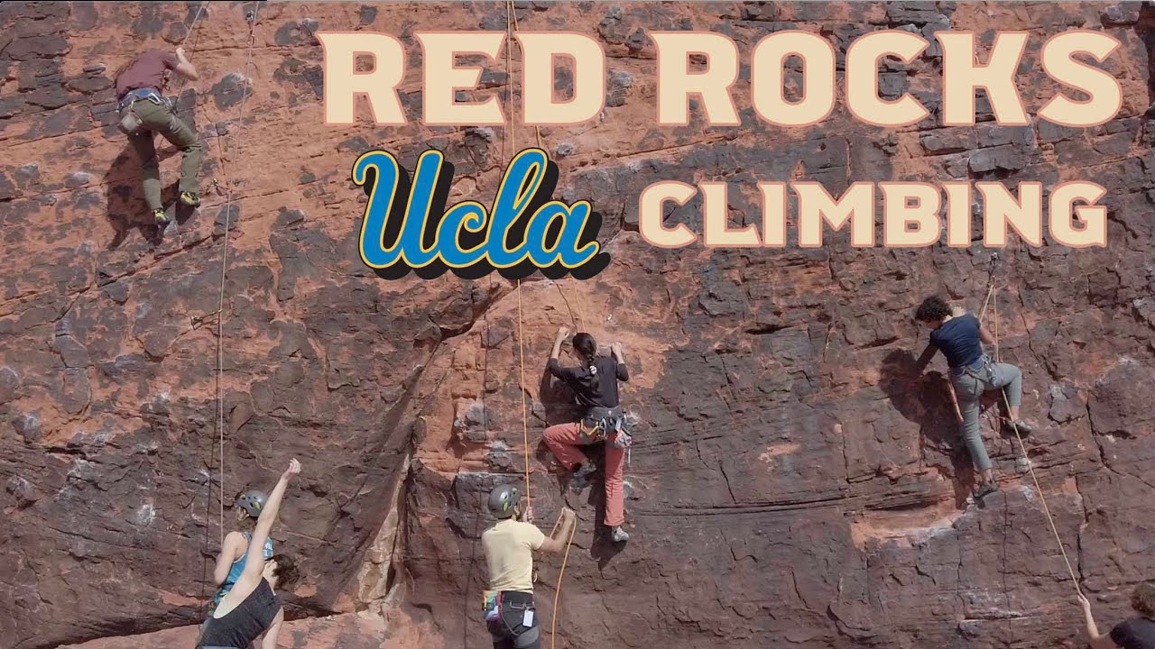 UCLA Climbing Team Red Rocks Nevada, 2020 YouTube