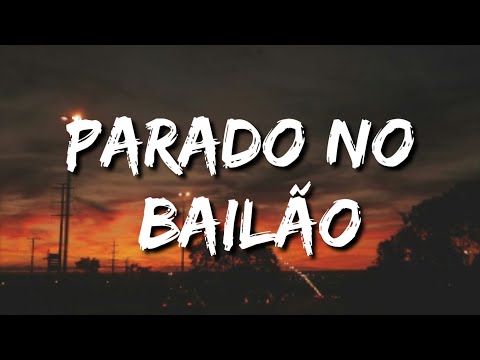 MC L Da Vinte e MC Gury - Parado No Bailão (lyrics)