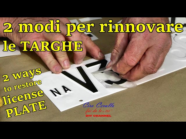 Tutorial 2 MODI per rinnovare o ripristinare le TARGHE Auto - 2 WAYS to  RESTORE license PLATE 