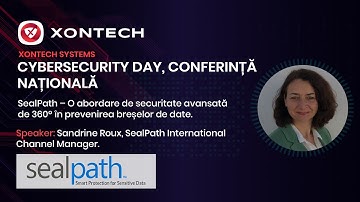SealPath la Xontech Cybersecurity Day 2022