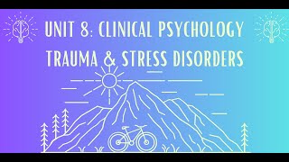 Unit 8: Traumatic & Stress-Related Disorders #3 by Ms. Lombana 171 views 1 month ago 5 minutes, 56 seconds