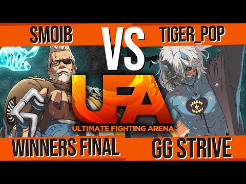 [Guilty Gear Strive] Winners Finals - Smoib vs Tiger_Pop - UFA 2022