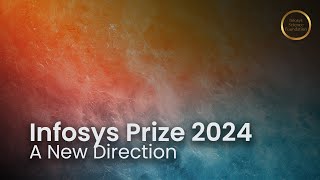 Infosys Prize: A New Direction | Press Conference May 2024