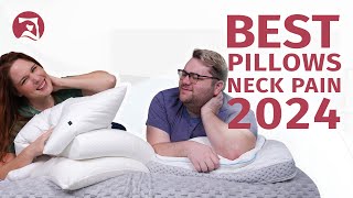 Best Pillows For Neck Pain 2024  Our Top Picks!