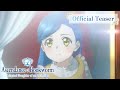『Ascendance of a Bookworm: Adopted Daughter of an Archduke』Official Teaser|2026.Spring