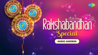 Rakshabandhan Special | Non-Stop Jukebox | Bhaiya Mere Rakhi Ke Bandhan Ko | Phoolon Ka Taron Ka