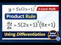 A-Level Maths | Product Rule Differentiation | y = 5x(2x+1)³ Full Solution