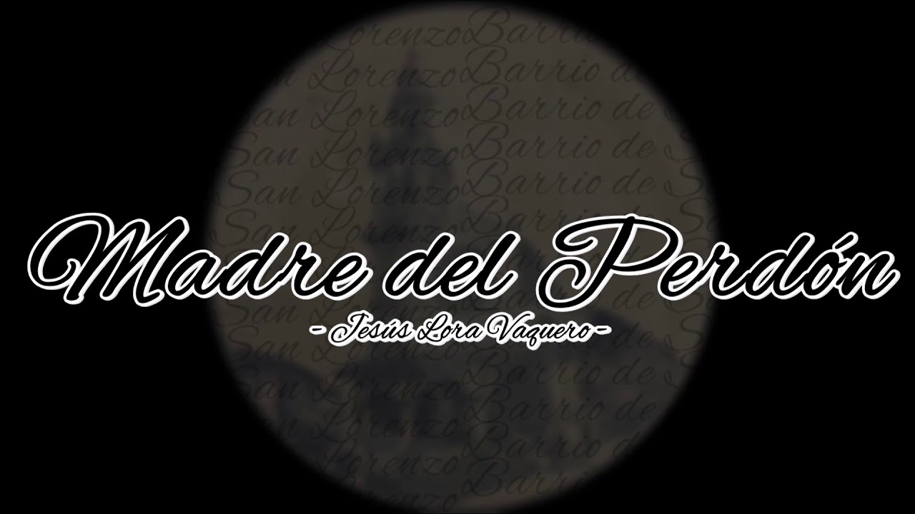 AM. Redención de Córdoba - Madre del Perdón - Jesús Lora Vaquero [2010]