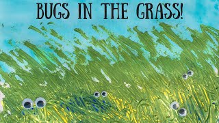 Art Projects for Kids Bugs in the Grass