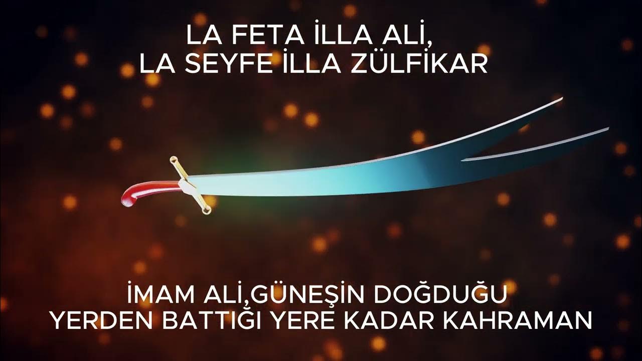 La Fata Illa Ali La Seyfe Illa Zülfikar www.youtube.com