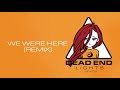 Lights x MYTH - We Were Here (Remix) [Official Audio]