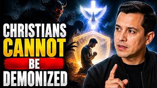 Can Christians Be Demonized? The Truth About Spiritual Warfare | David Diga Hernandez