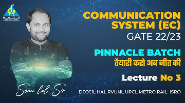 #03 Communication System (EC) By Sonu Sir | PINNACLE BATCH | DFCCI/ HAL/ RVUNL/ UPCL/ METRO RAIL