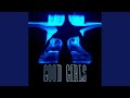 Miniature de la vidéo de la chanson Good Girls (Kc Lights 6Am Remix)