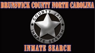 Brunswick County NC Inmate Search