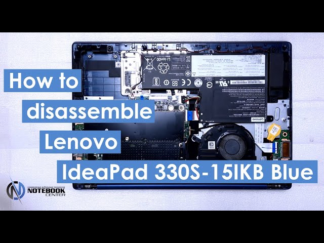 lenovo IdeaPad 330s-15ikb Blue - Disassembly and cleaning - YouTube