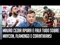 Maycon PREFERIU o Corinthians ao Flamengo? "Gente, COMO É que..." Mauro Cezar APURA e FALA VERDADES! image