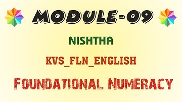 Nishtha Module-09//Foundational Numeracy//KVS//FLN//English//
