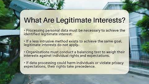 What Are Legitimate Interests? - SecurityFirstCorp.com