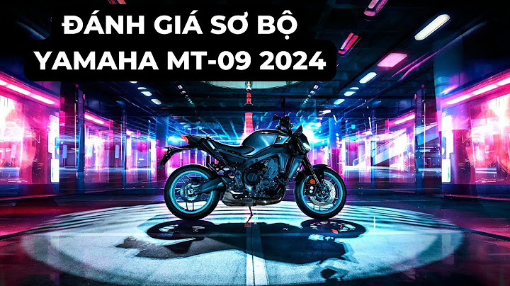 Đánh giá yamaha mt 09