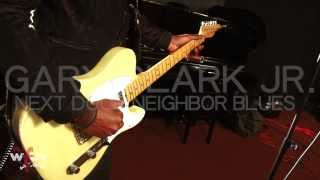 Gary Clark Jr. - "Next Door Neighbor Blues" (Live at WFUV) chords