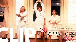 The First Wives Club: You Don't Own Me (1996) HD