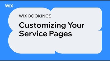 Wix Bookings | Customizing Your Service Pages