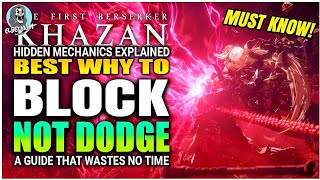 BEST PERFECT Block And Dodge HIDDEN MECHANICS GUIDE | The First Berserker Khazan