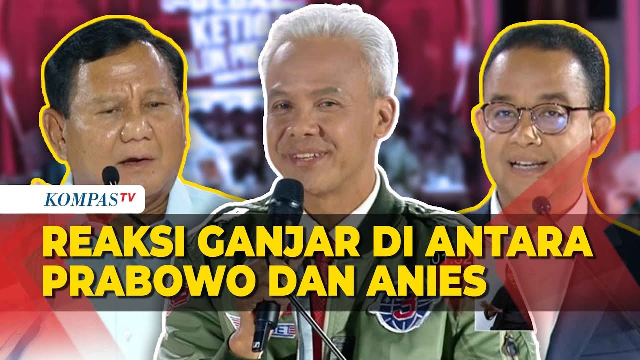 Reaksi Ganjar Di Antara Prabowo Dan Anies Saya Dinginkan Suasana Youtube