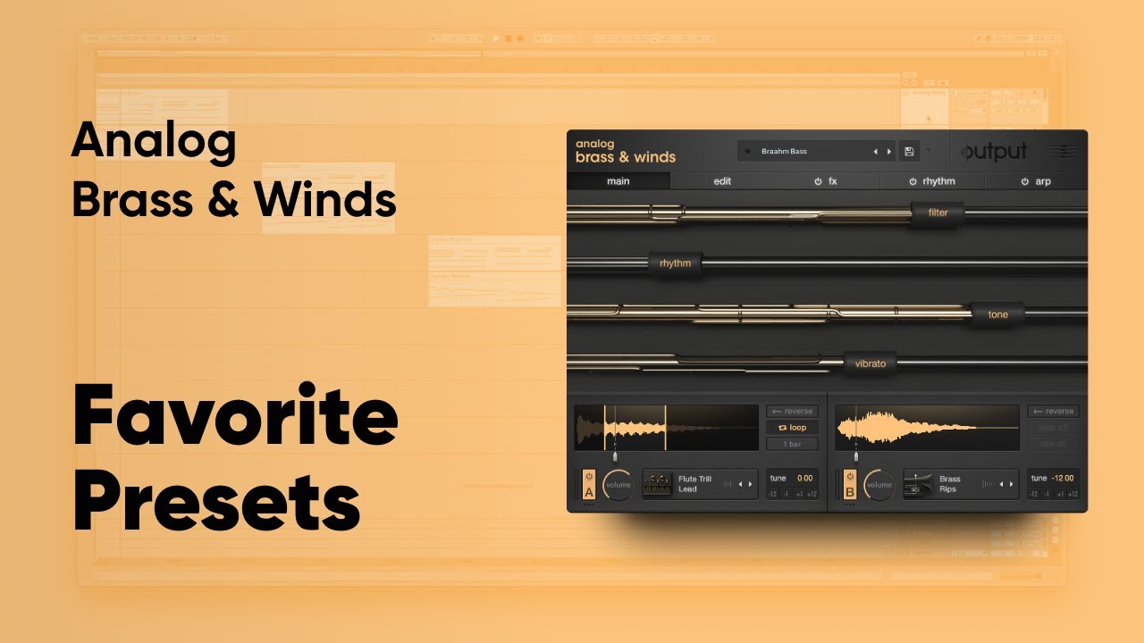 Output ANALOG BRASS & WINDS - Favorite Presets (Updated Spring 2020)
