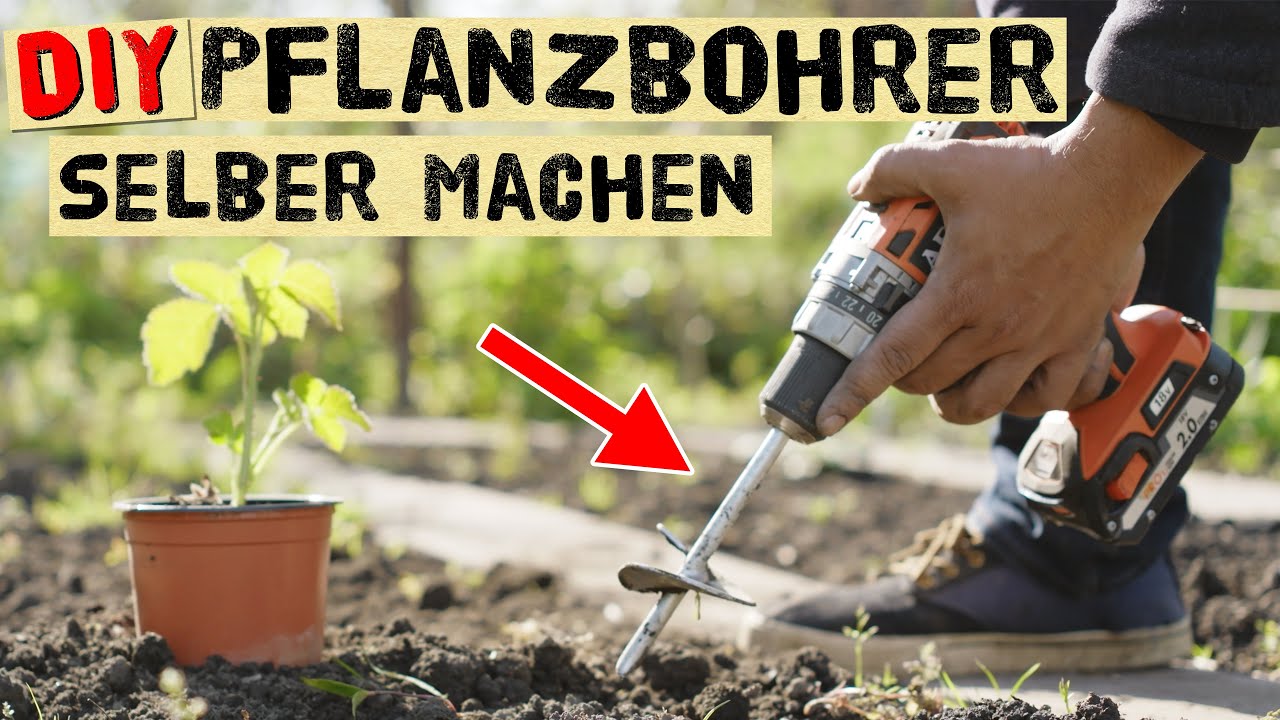 Stabiler Pflanzbohrer zum bohren von Pflanzlöcher für Gemüse einfach und günstig selber machen.