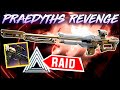 PRAEDYTH'S REVENGE Hit Me With The NOSTALGIA (Raid Sniper)..