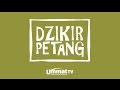 Ummat TV Dzikir Petang