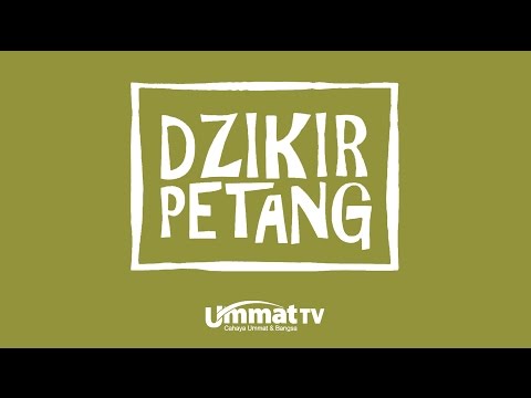 Ummat TV Dzikir Petang 