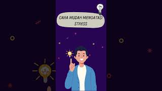 Kelas 9 Semester 2 Tips Menghindari dan Menghilangkan Stres