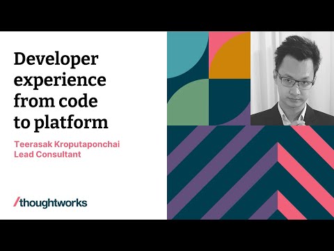 Developer Experience (DX) from Code to Platform (Session in Thai) - Teerasak Kroputaponchai Episode cover