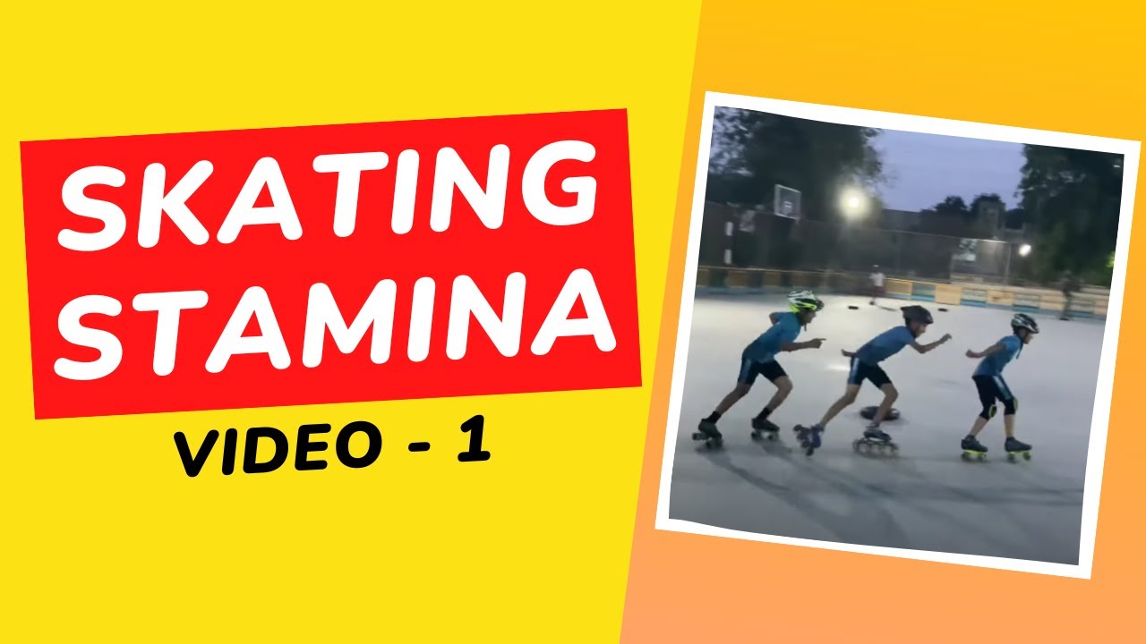 How To Build Skating Stamina How To Increase Stamina in Skating