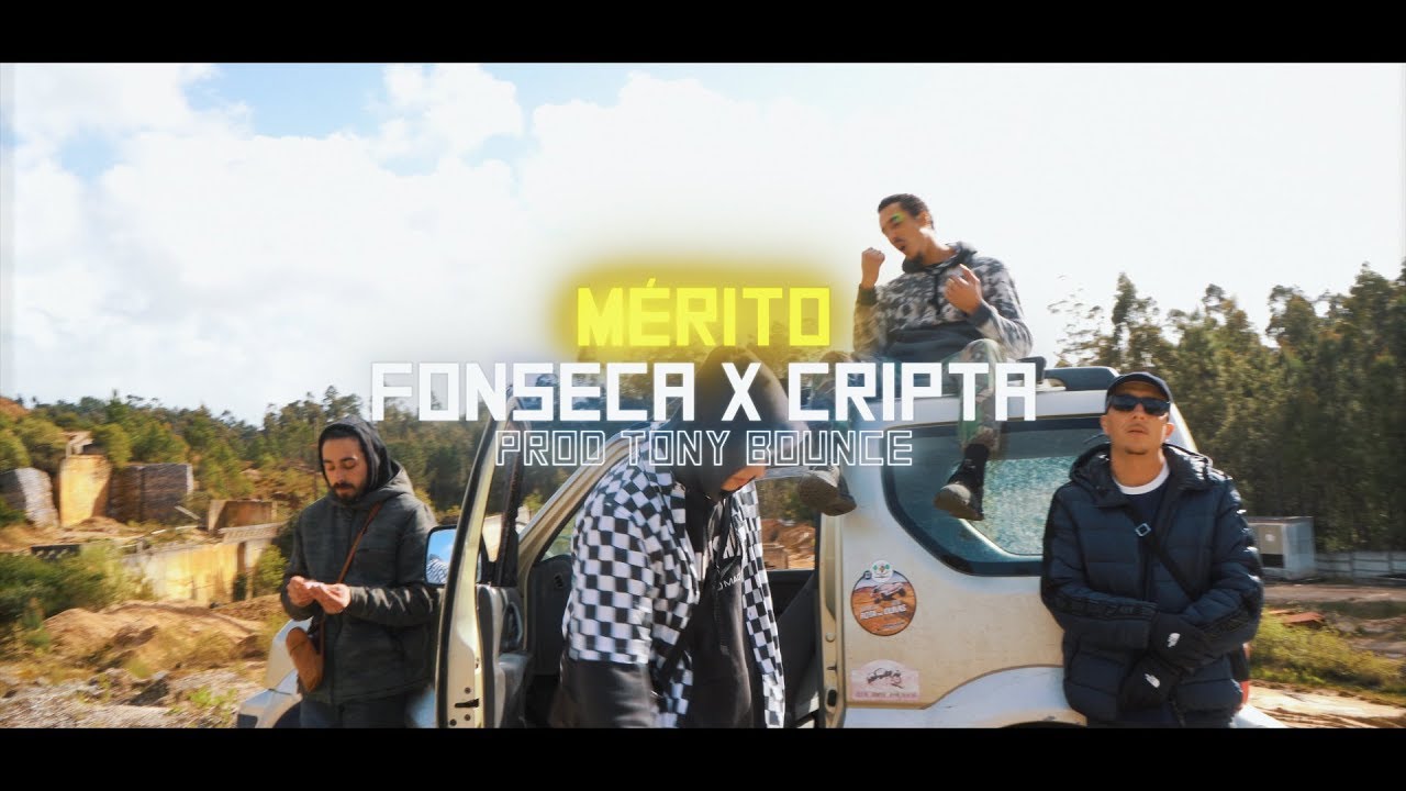 FONSECA X CRIPTA - Mérito (Video Oficial)