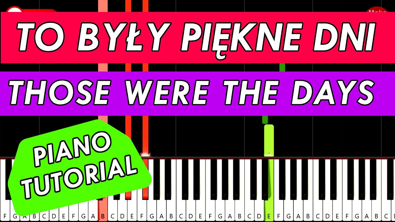 To Były Piękne Dni Tekst