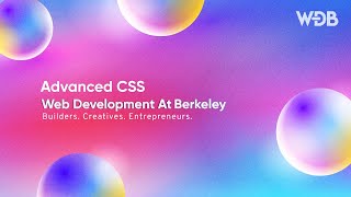 Advanced CSS | Basic Stack Lecture 4